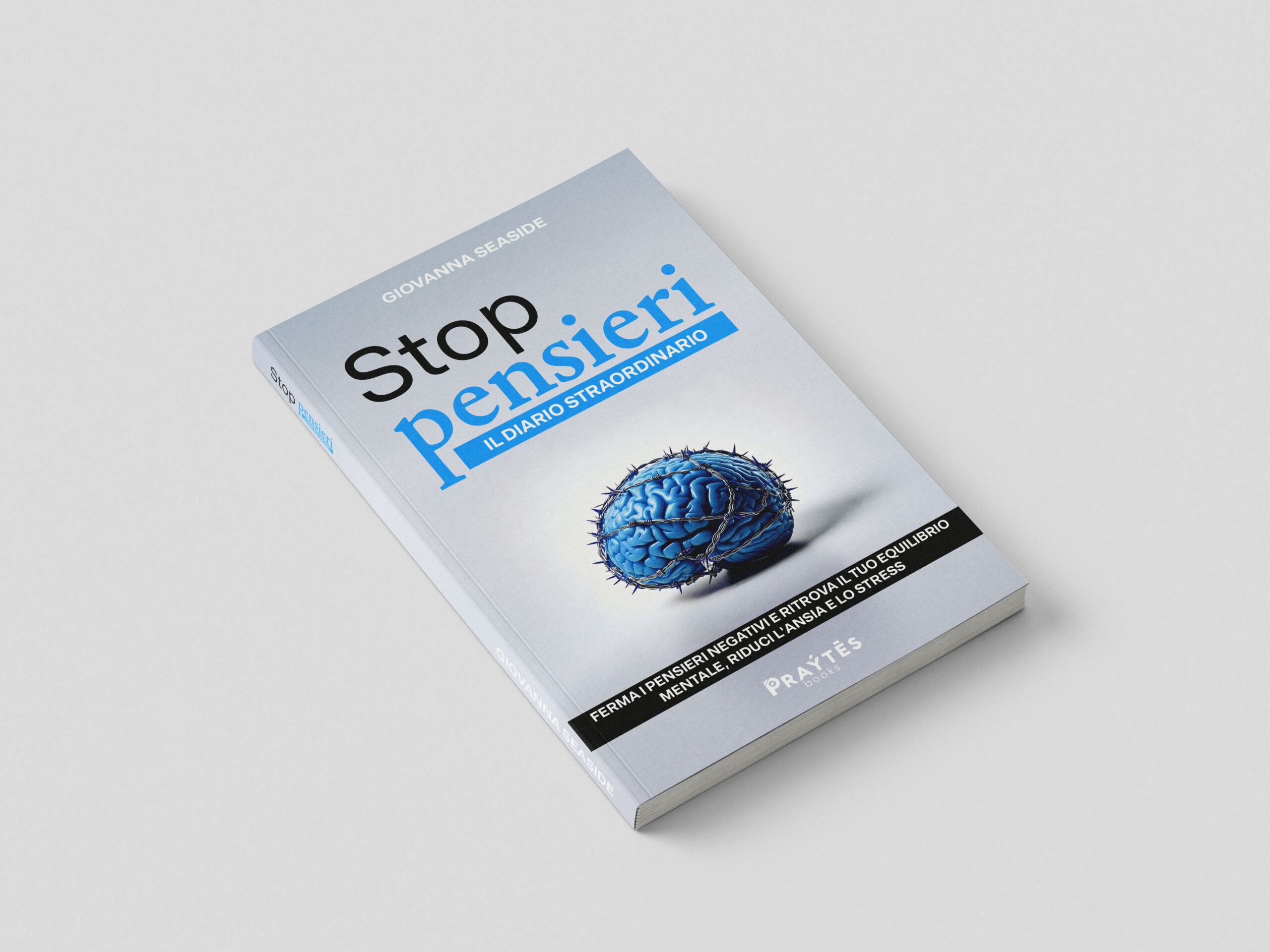 Stop pensieri - Il diario straordinario